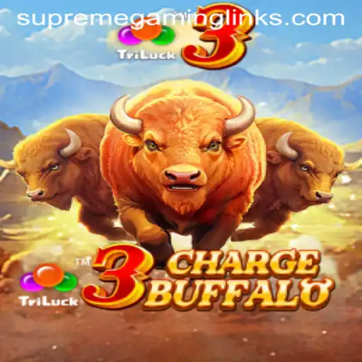 Exploring the World of 3ChargeBuffalo in the Era of SUPREMEGAMING