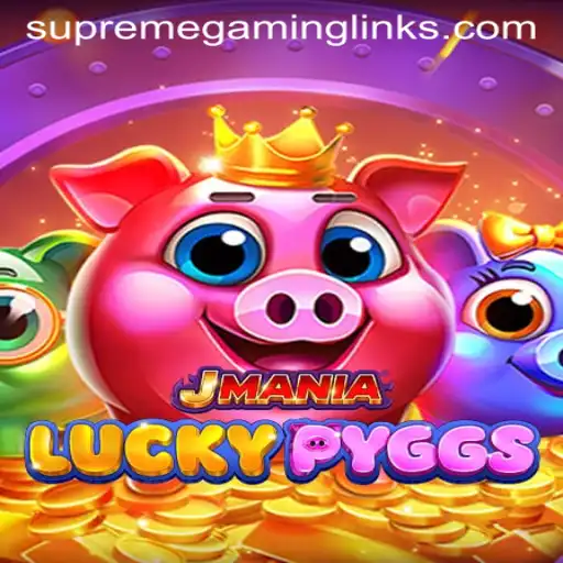 Exploring JManiaLuckyPyggs: A Supreme Gaming Experience