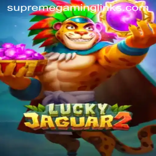 The Thrilling World of Luckyjaguar2: A Comprehensive Guide
