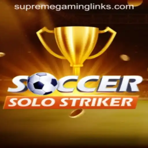 Experience the Thrill of SoccerSoloStriker with SUPREMEGAMING