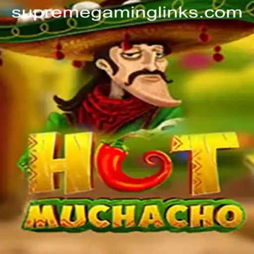 Unveiling the Thrilling World of HotMuchacho: A Gaming Experience by SUPREMEGAMING