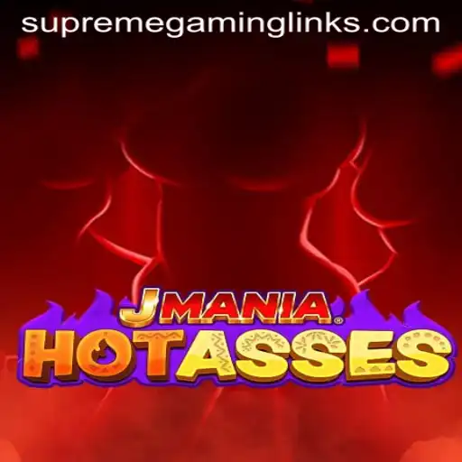 Dive into the Thrilling World of JManiaHotAsses: The SUPREMEGAMING Experience